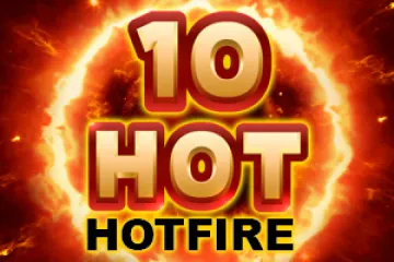 10 Hot HOTFIRE