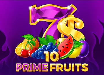 10 Prime Fruits