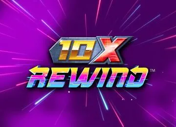 10x Rewind